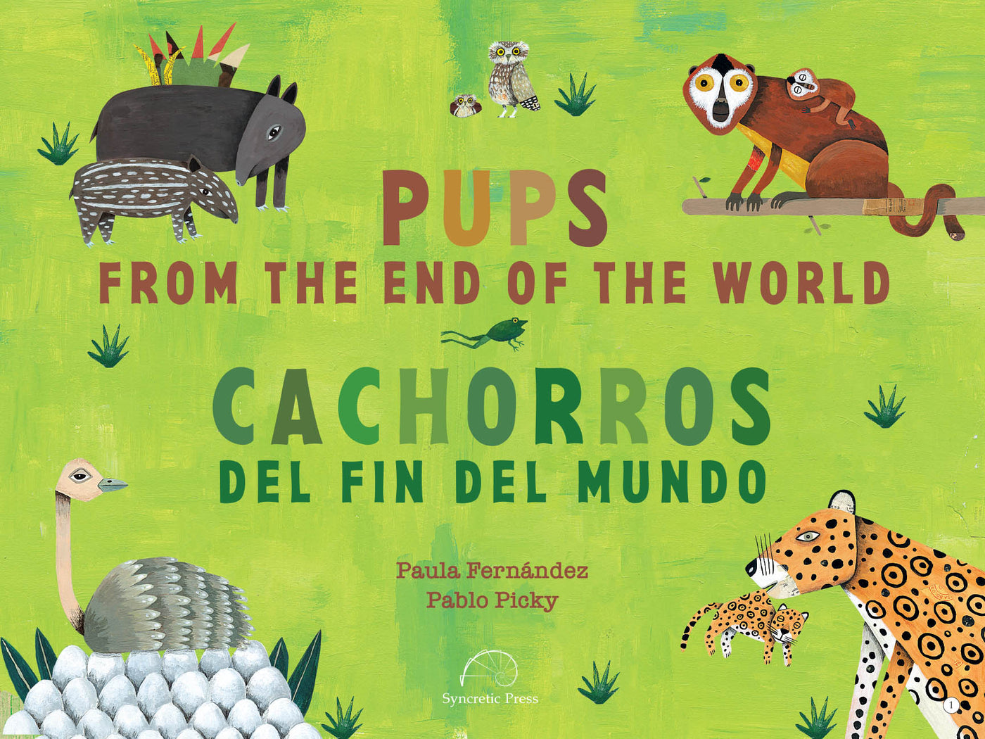 Pups from the end of the world / Cachorros del fin del mundo