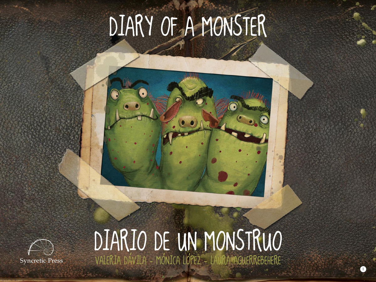 Diary of a monster / Diario de un monstruo