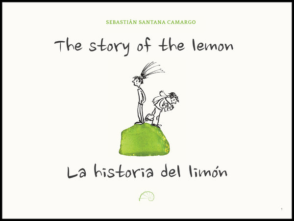 The story of the lemon / La historia del limón – Syncretic Press