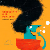 Cenicienta a la pimienta