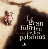 LA GRAN FÁBRICA DE PALABRAS