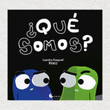 ¿Qué somos?