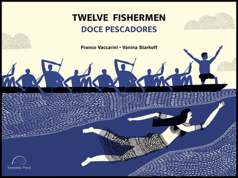 Twelve fishermen / Doce pescadores