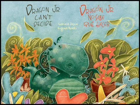 Dragon Jr. can't decide / Dragón Jr. no sabe qué hacer
