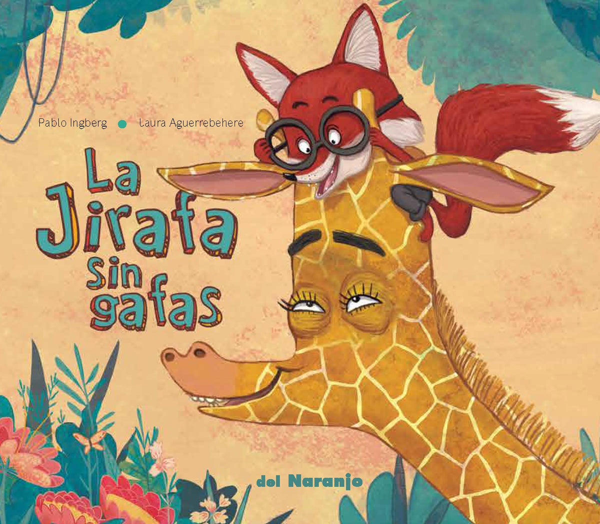La jirafa sin gafas