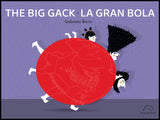 The big gack / La gran bola