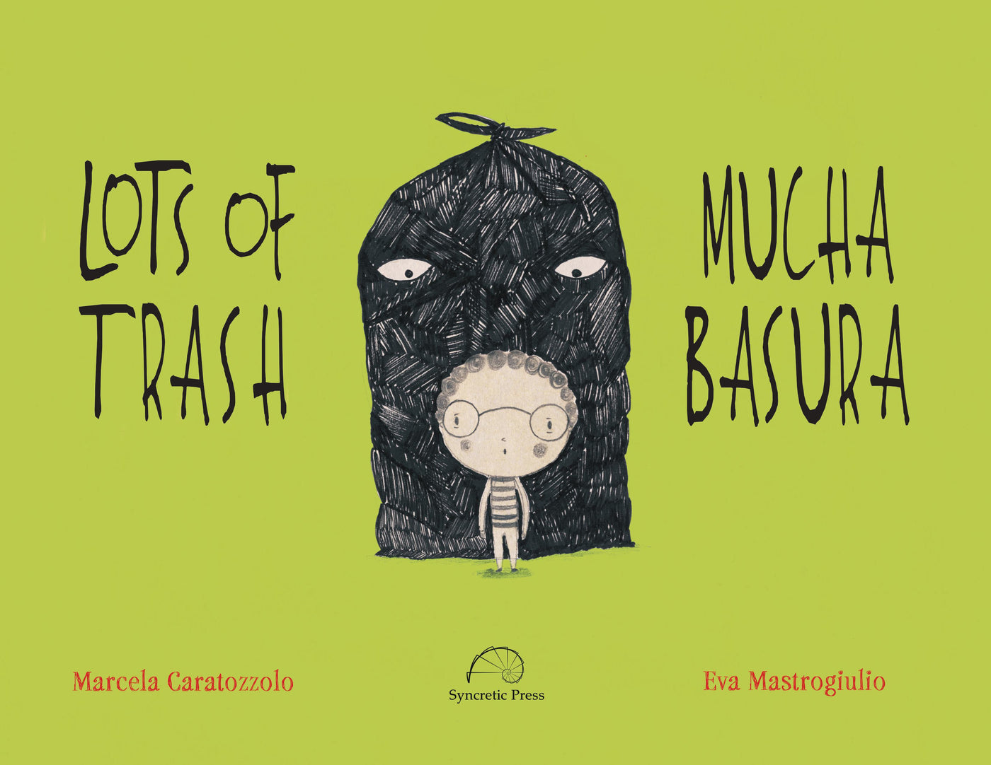 Lots of Trash / Mucha Basura