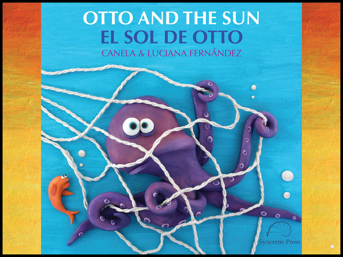 Otto and the sun / El sol de Otto