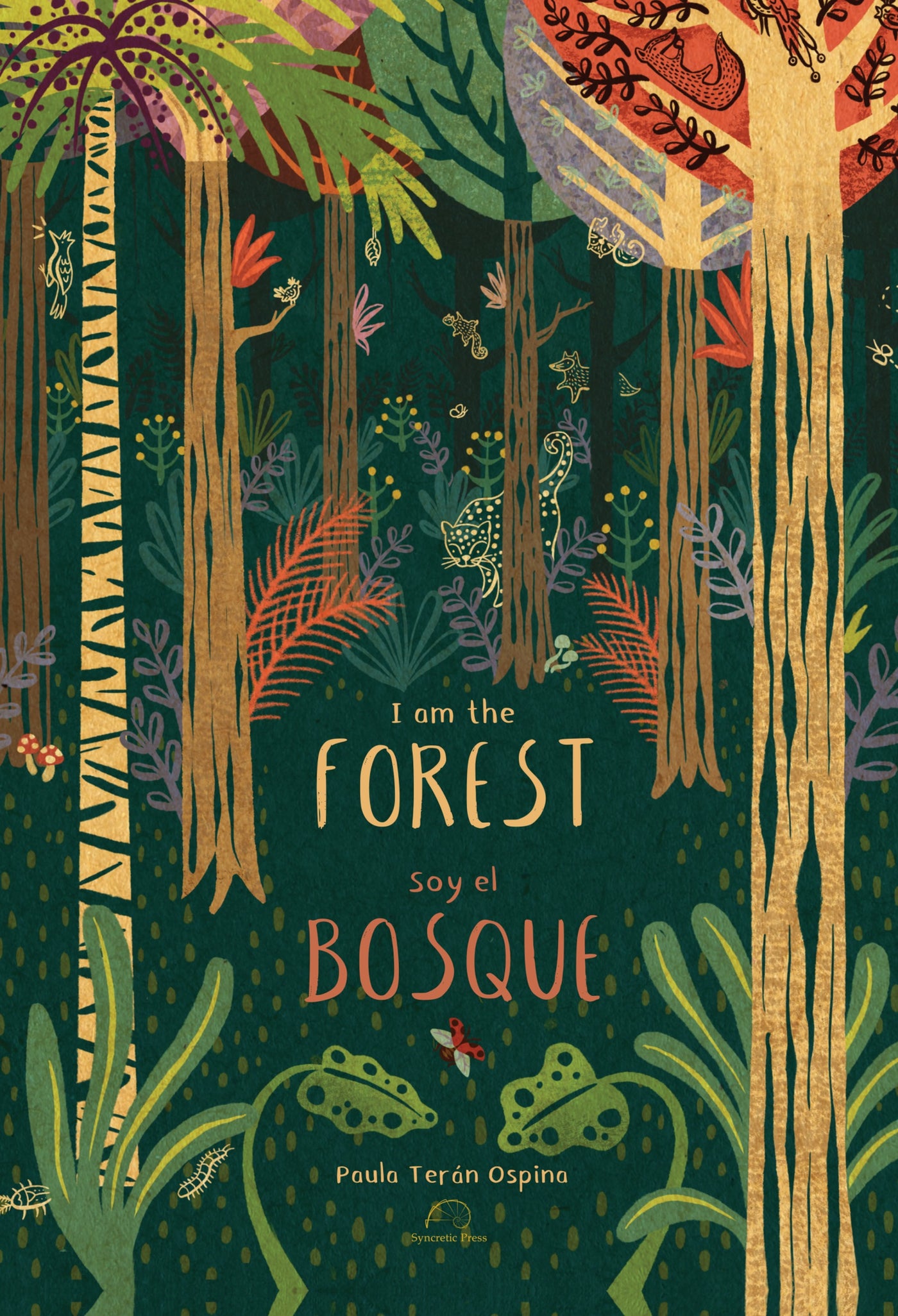 I am the forest / Soy el bosque