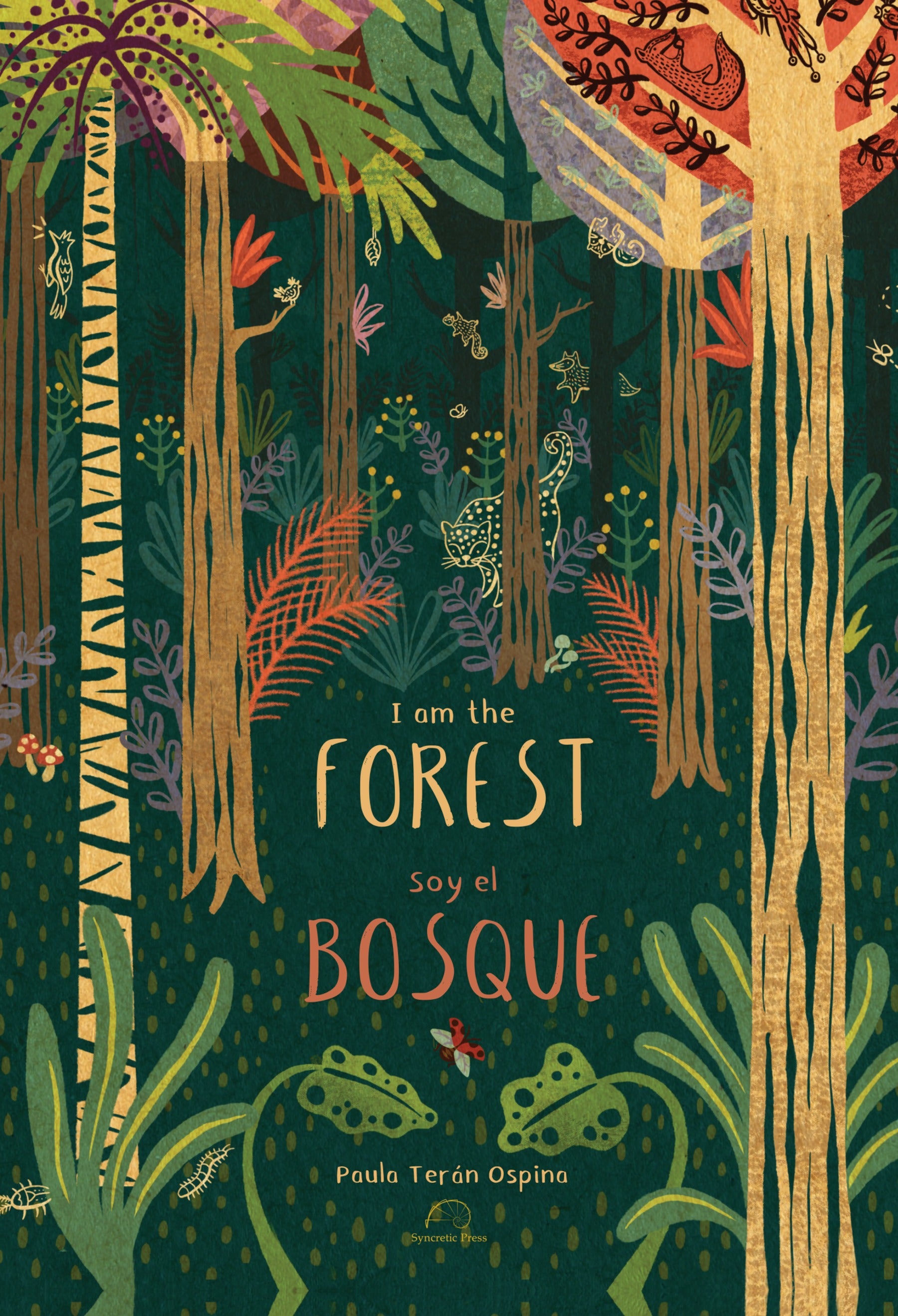 I am the forest / Soy el bosque
