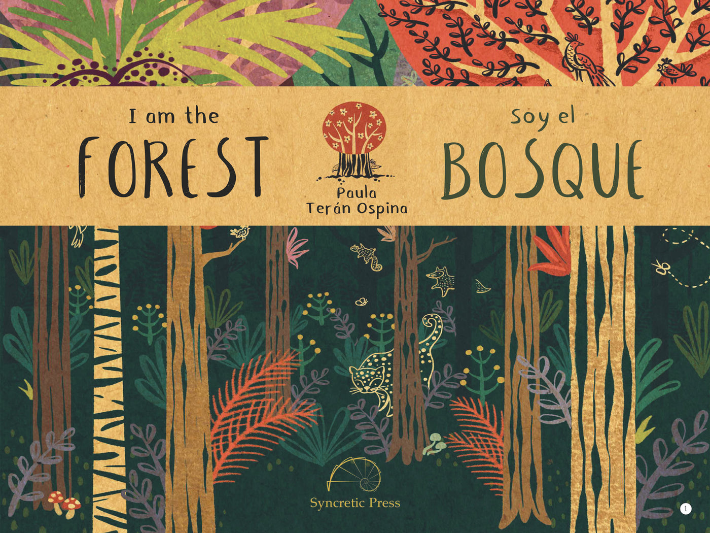I am the forest / Soy el bosque