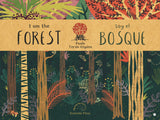 I am the forest / Soy el bosque