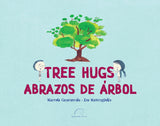 Tree hugs - Abrazos de árbol