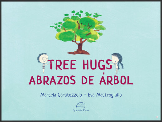 Tree hugs / Abrazos de árbol