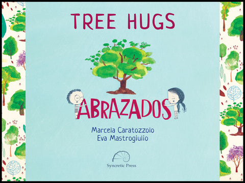 Tree hugs / Abrazados