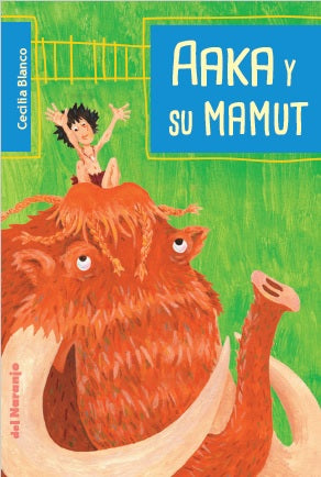 Aaka y su mamut