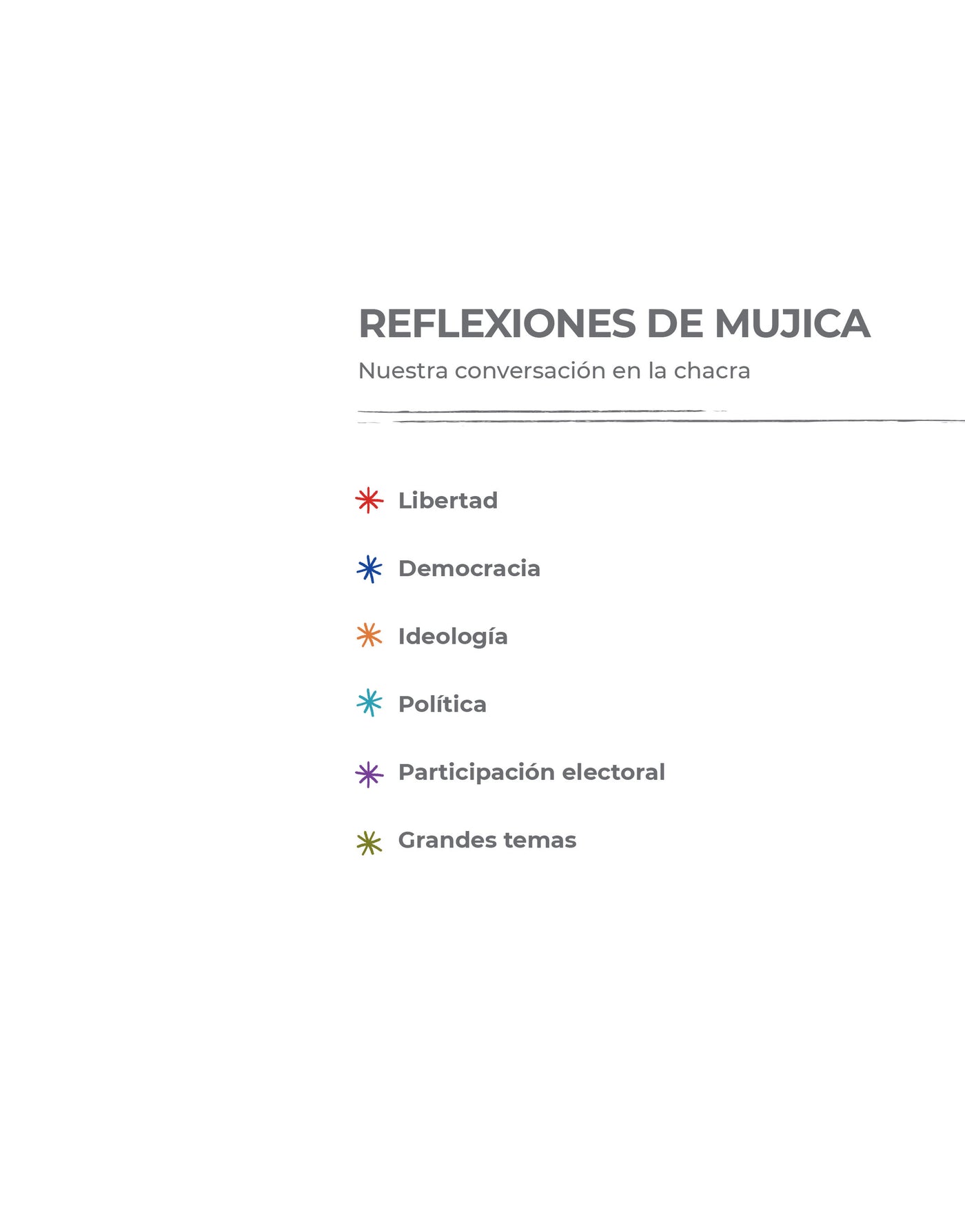 VOTA Y VERÁS - Reflexiones de Pepe Mujica